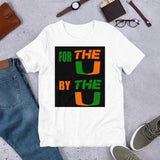 For The U...By THE U....Short-Sleeve Unisex T-Shirt