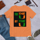 For The U...By THE U....Short-Sleeve Unisex T-Shirt