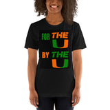 For The U...By THE U....Short-Sleeve Unisex T-Shirt