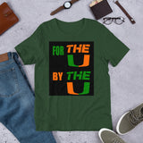 For The U...By THE U....Short-Sleeve Unisex T-Shirt