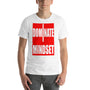 RED DOMINATE MINDSET T-Shirt