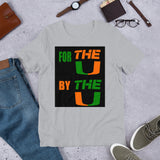 For The U...By THE U....Short-Sleeve Unisex T-Shirt