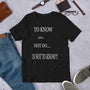 TO KNOW T-Shirt